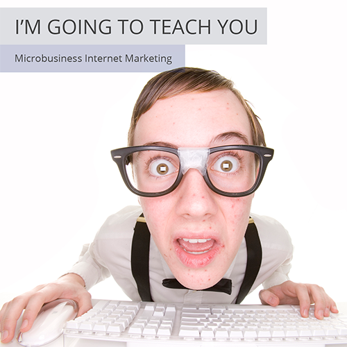 I'm going to show you how to perform microbusiness internet marketing