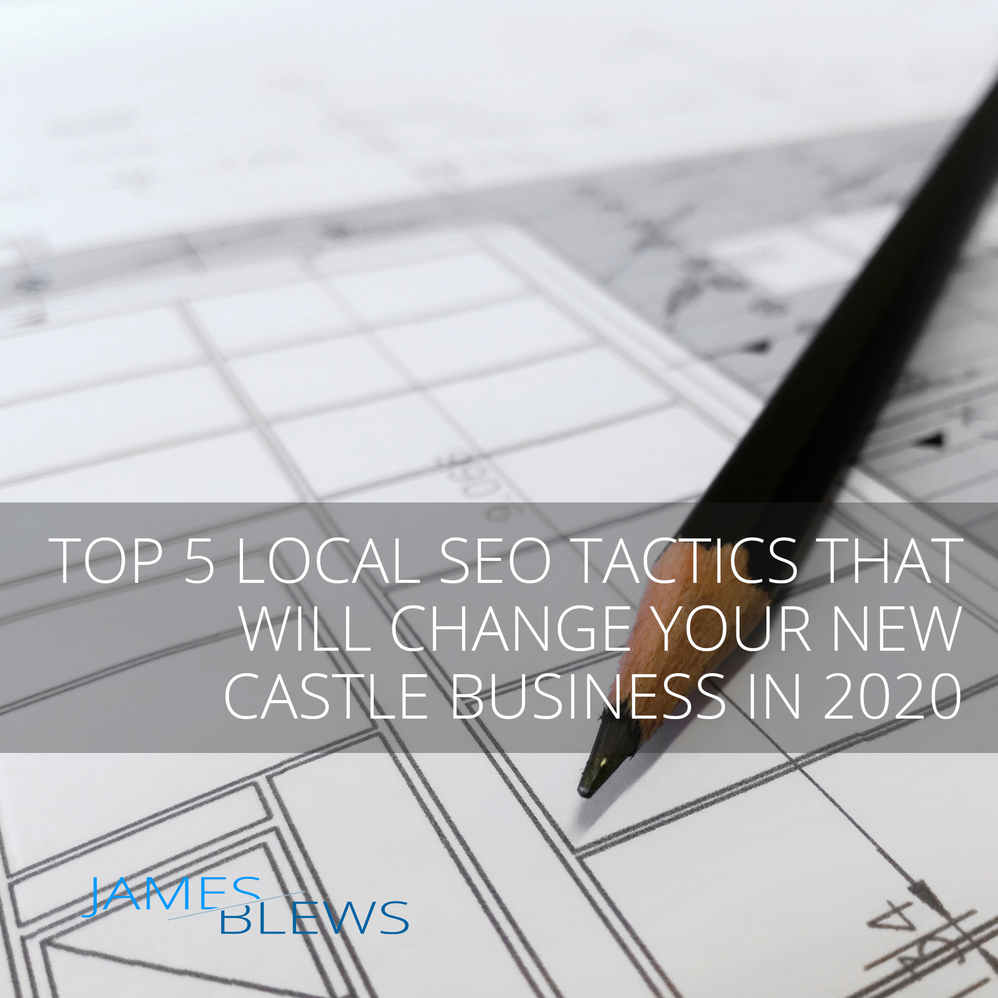 Top 5 Local SEO Tactics That Will Change Your New Castle Business In 2020